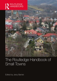 Front cover_The Routledge Handbook of Small Towns