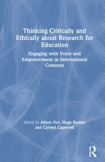 Couverture_Thinking Critically And Ethically About Research For Education