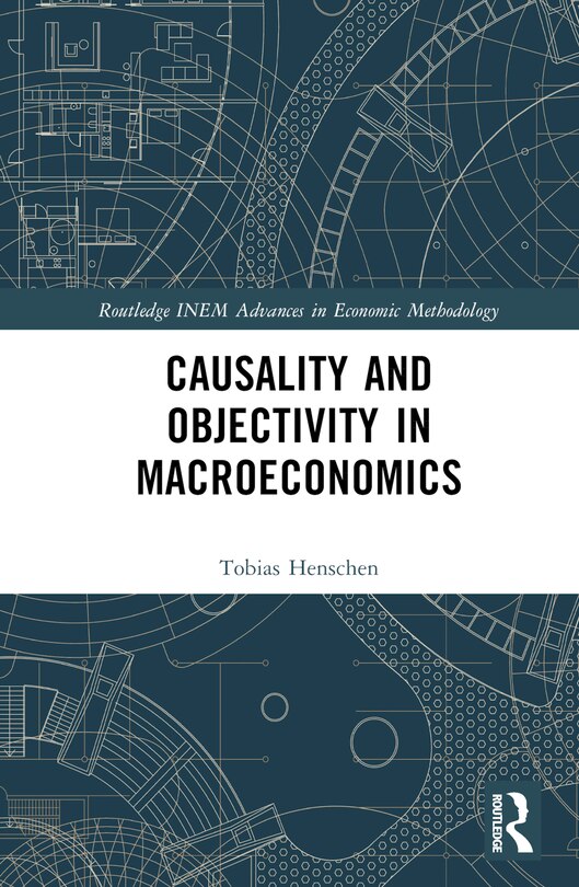 Couverture_Causality and Objectivity in Macroeconomics