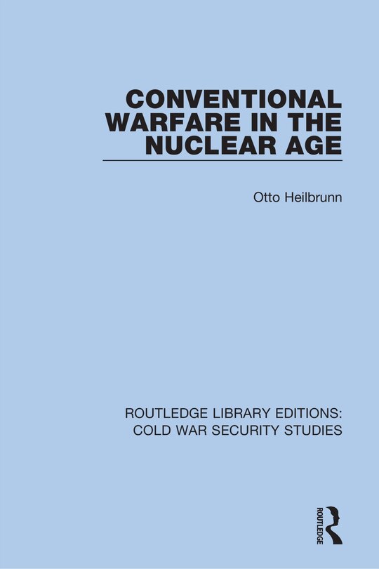 Couverture_Conventional Warfare In The Nuclear Age