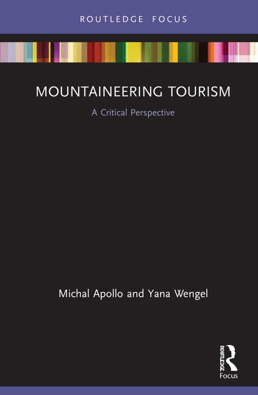 Mountaineering Tourism: A Critical Perspective