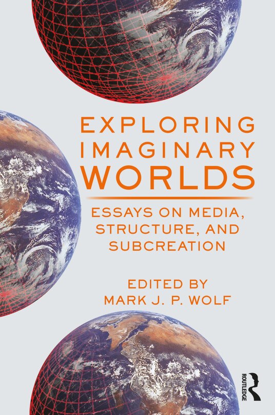 Front cover_Exploring Imaginary Worlds