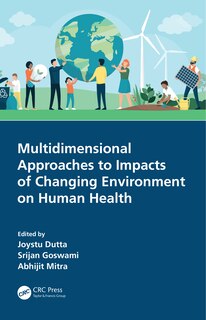 Front cover_Multidimensional Approaches to Impacts of Changing Environment on Human Health