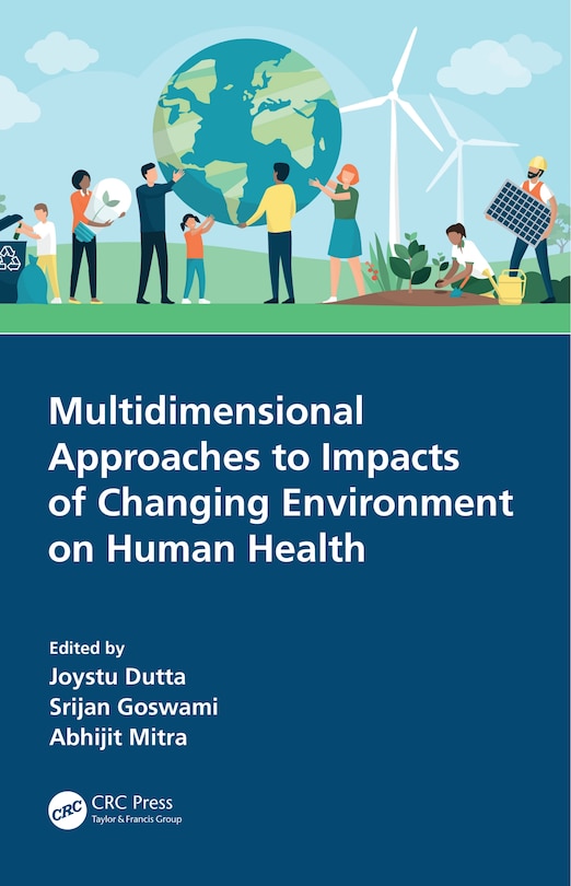 Front cover_Multidimensional Approaches to Impacts of Changing Environment on Human Health
