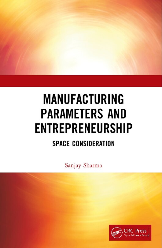 Front cover_Manufacturing Parameters And Entrepreneurship