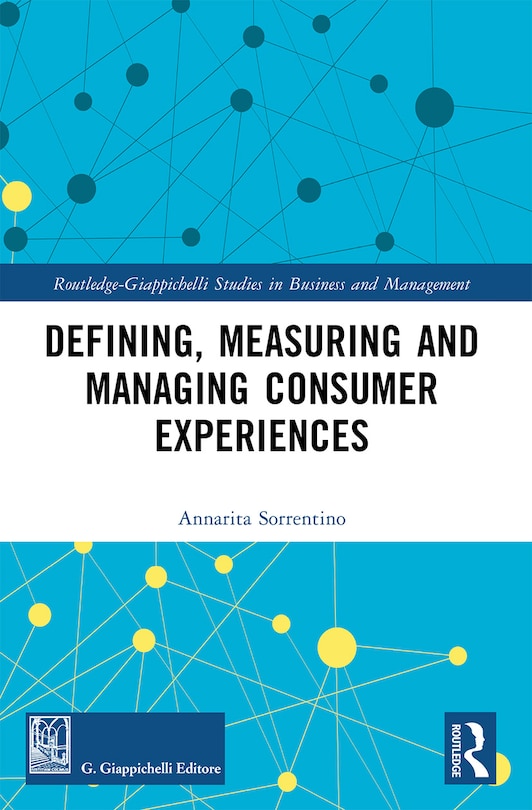 Couverture_Defining, Measuring and Managing Consumer Experiences