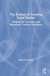 Front cover_The Essence Of Teaching Social Studies