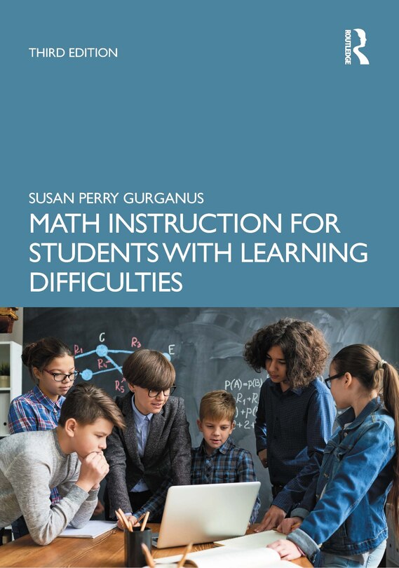 Front cover_Math Instruction For Students With Learning Difficulties