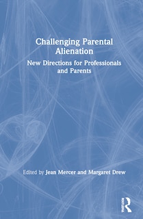 Front cover_Challenging Parental Alienation