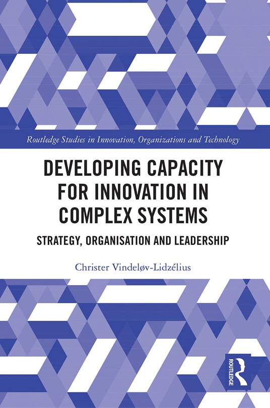 Front cover_Developing Capacity for Innovation in Complex Systems