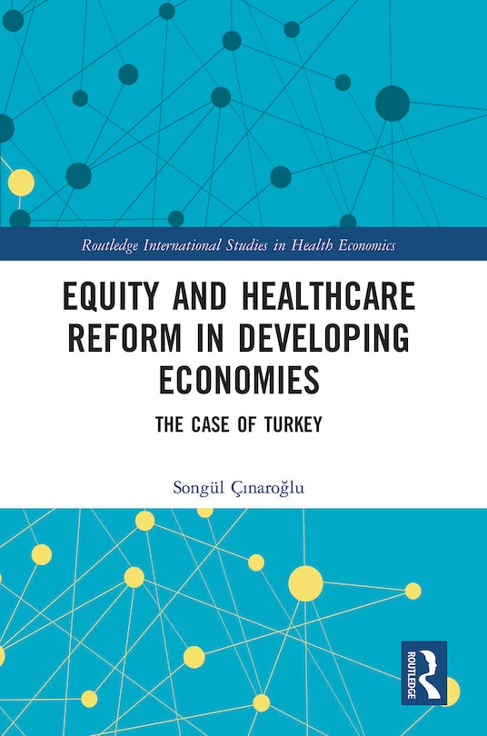 Front cover_Equity and Healthcare Reform in Developing Economies