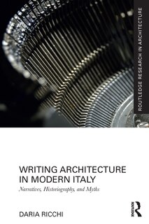 Front cover_Writing Architecture in Modern Italy