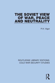 Couverture_The Soviet View Of War, Peace And Neutrality