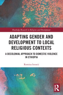 Couverture_Adapting Gender and Development to Local Religious Contexts