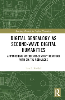 Couverture_Digital Genealogy as Second-Wave Digital Humanities