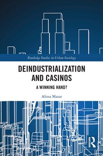 Couverture_Deindustrialization and Casinos