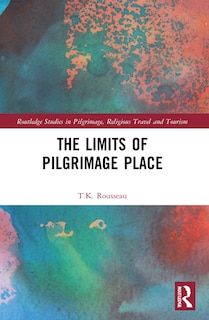 Couverture_The Limits of Pilgrimage Place