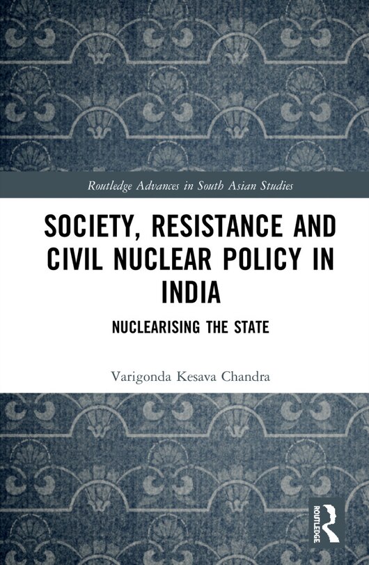 Couverture_Society, Resistance And Civil Nuclear Policy In India