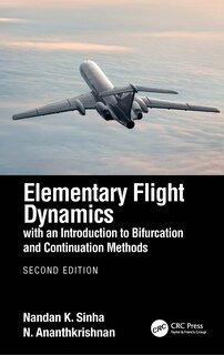 Front cover_Elementary Flight Dynamics With An Introduction To Bifurcation And Continuation Methods