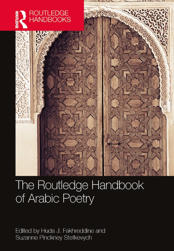 Front cover_The Routledge Handbook of Arabic Poetry
