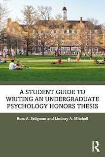 Front cover_A Student Guide to Writing an Undergraduate Psychology Honors Thesis