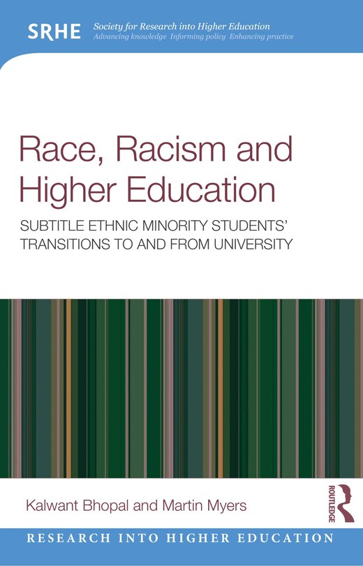 Front cover_Race, Racism, and Higher Education