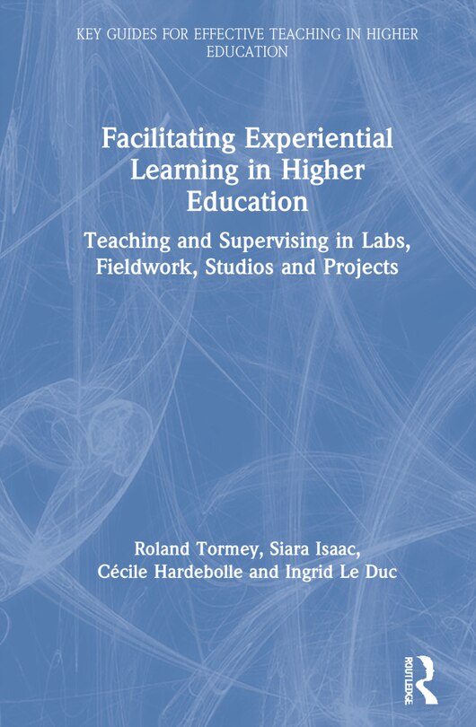 Front cover_Facilitating Experiential Learning in Higher Education