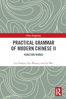 Front cover_Practical Grammar of Modern Chinese II