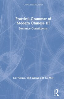 Front cover_Practical Grammar Of Modern Chinese Iii