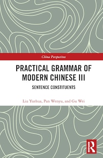 Front cover_Practical Grammar of Modern Chinese III