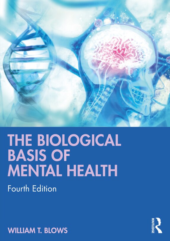 Front cover_The Biological Basis of Mental Health