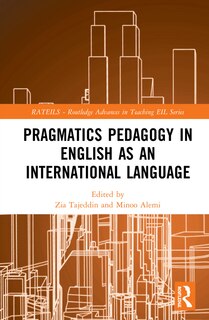 Front cover_Pragmatics Pedagogy In English As An International Language