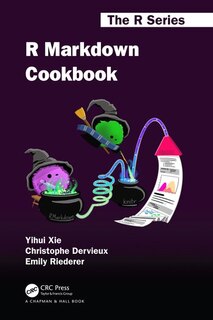 Front cover_R Markdown Cookbook