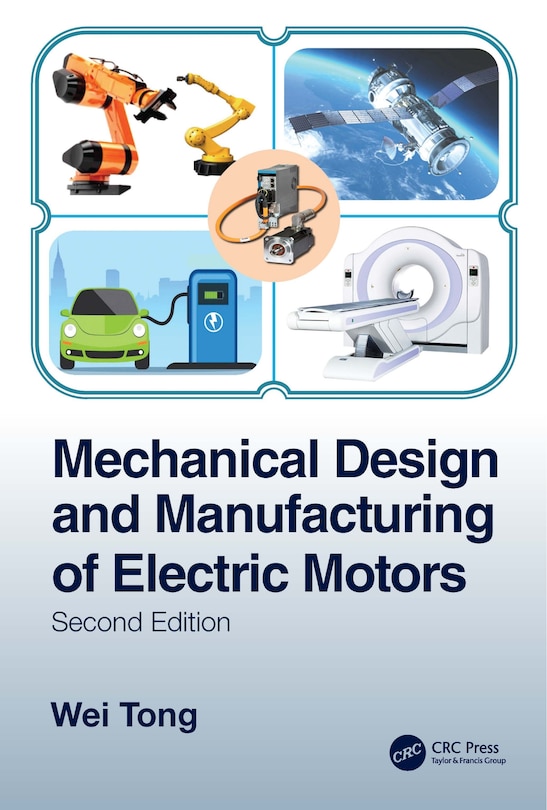 Front cover_Mechanical Design and Manufacturing of Electric Motors