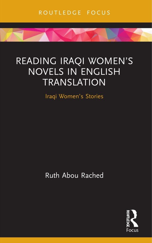 Front cover_Reading Iraqi Women's Novels In English Translation