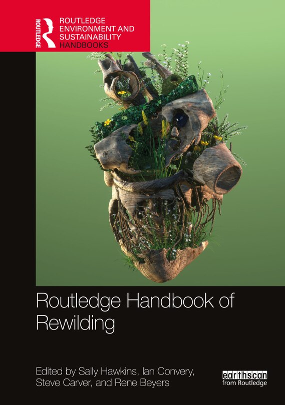 Front cover_Routledge Handbook of Rewilding