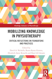 Front cover_Mobilizing Knowledge in Physiotherapy