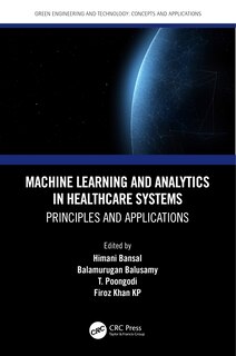 Front cover_Machine Learning and Analytics in Healthcare Systems