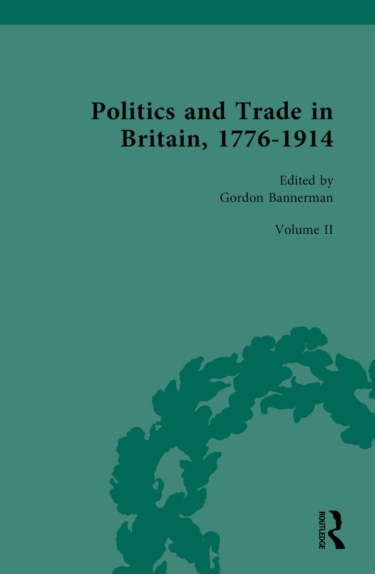 Couverture_Politics and Trade in Britain, 1776-1914