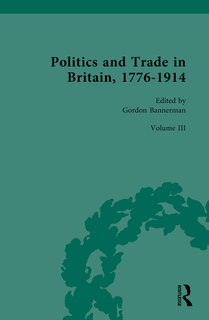Front cover_Politics and Trade in Britain, 1776-1914