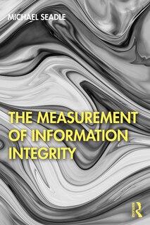 Front cover_The Measurement of Information Integrity