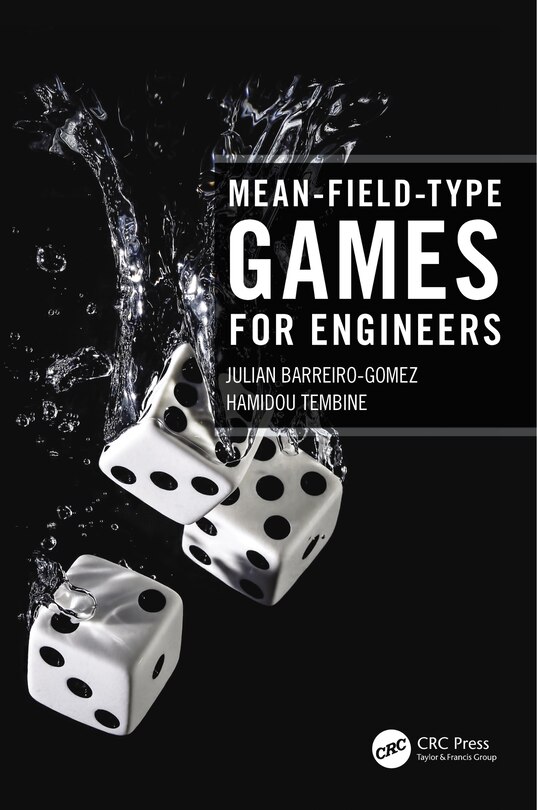 Front cover_Mean-Field-Type Games for Engineers