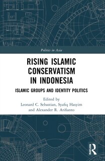 Front cover_Rising Islamic Conservatism in Indonesia