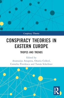 Front cover_Conspiracy Theories in Eastern Europe