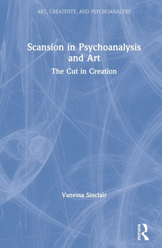 Couverture_Scansion In Psychoanalysis And Art