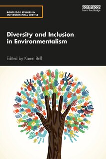 Front cover_Diversity And Inclusion In Environmentalism