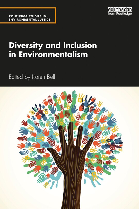 Front cover_Diversity And Inclusion In Environmentalism