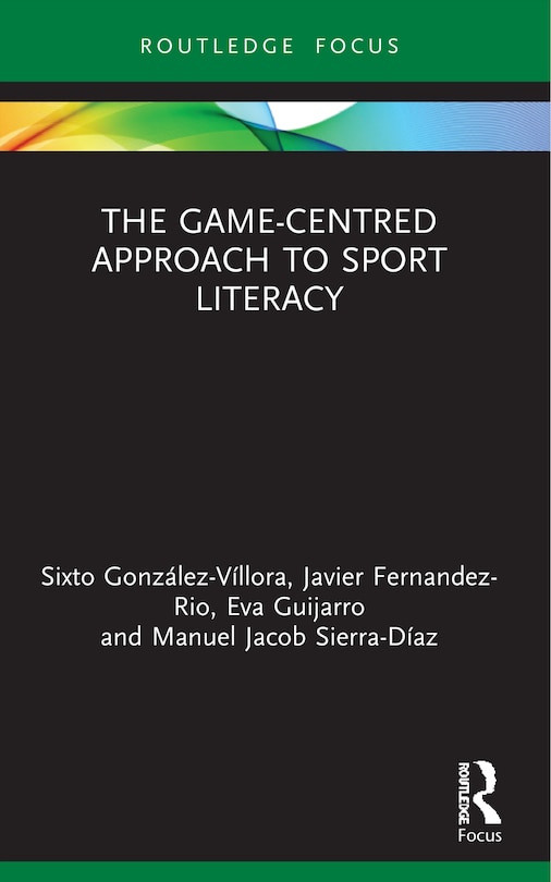 Front cover_Game-Centred Approach to Sport Literacy