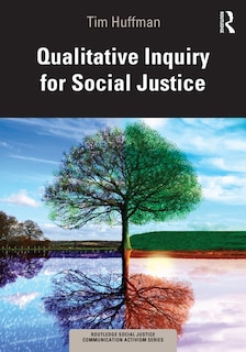 Front cover_Qualitative Inquiry for Social Justice