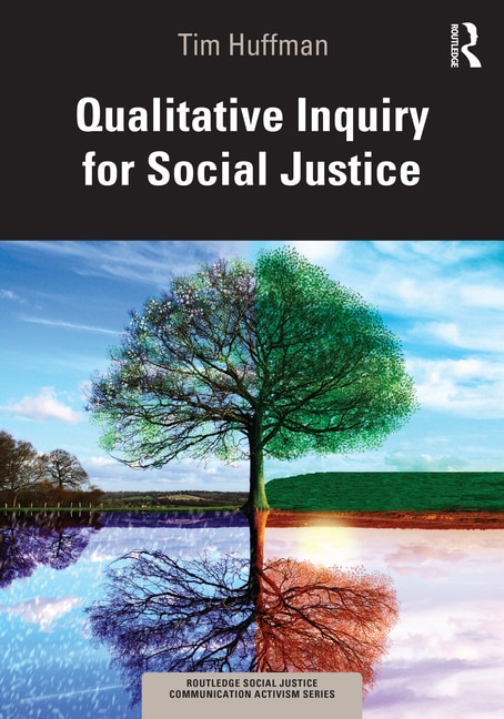 Front cover_Qualitative Inquiry for Social Justice